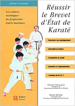 Livres Couvertures de Réussir le Brevet d'état de karaté