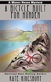 A Bicycle Built for Murder (Manor House Mystery Book 1)