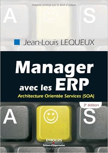 RÃ©sultat de recherche d'images pour "Manager avec les ERP 1 Jean-Louis LEQUEUX Architecture OrientÃ©e Services (SOA)"