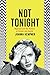 Not Tonight: Migraine and the Politics of Gender and Health by 