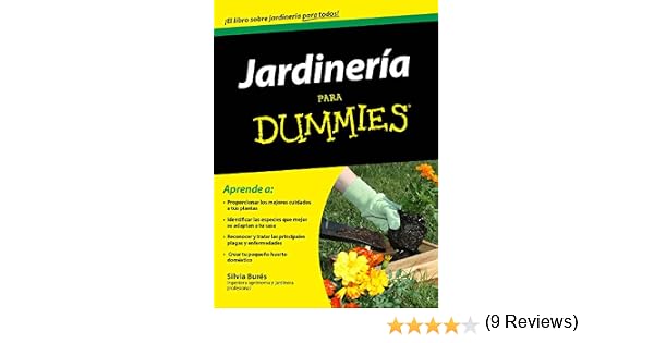 Jardinería para Dummies: Amazon.es: Burés, Silvia: Libros