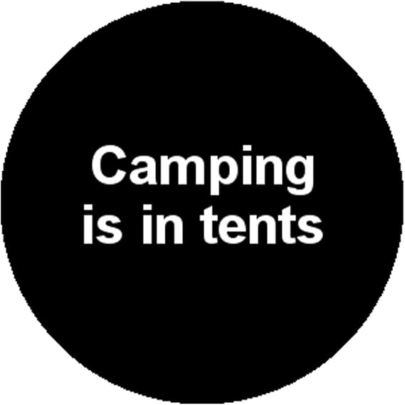 Amazon Co Jp ボタンバッジ ピン Camping Is In Tents キャンプはテントでインテンス 強烈 可愛い 面白い だじゃれ ジョーク ユーモア 外国語 服 ファッション小物