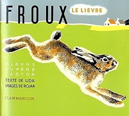Froux le lièvre