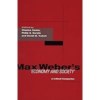 By Max Weber Economy and Society (First Edition, Two Volume Set