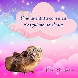 Livro Uma aventura com meu Porquinho da Índia