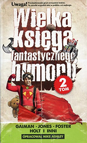 Wielka ksiega fantastycznego humoru. Tom 2 (polish)