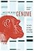 Ancestors in Our Genome: The New Science of Human Evolution