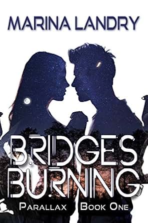 Bridges Burning Parallax Book 1 - 
