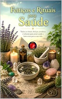Livro Feitiços e Rituais para Saúde