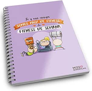Missborderlike - Cuaderno anillas -Yo y mis amigos somos muy de ...