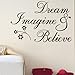 Witkey Dream Imagine and Believe Inspirational Wall Decal Stickers Quotes Saying and Words DIY Home Decor Vinyl Wall Murals Art Decor Room Home Decoration