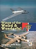 Wings of the Weird & Wonderful