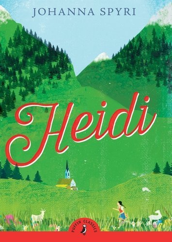 Heidi (Puffin Classics) by Johanna Spyri (2009-03-05) - //medicalbooks.filipinodoctors.org