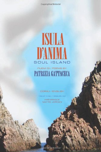 Isula d'Anima / Soul Island: PEUMI / POEMS