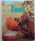 Image de Food (Traditions Around The World)