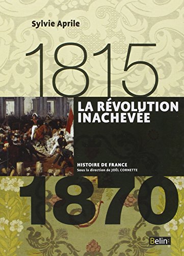 La  révolution inachevée