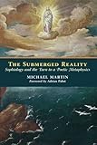 The Submerged Reality: Sophiology and the Turn to a Poetic Metaphysics