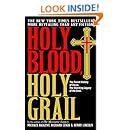 Holy Blood, Holy Grail: The Secret History of Christ & The Shocking ...