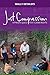 Just Compassion: A Priest's Quest for Human Rights by 