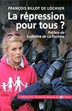 Image de La repression pour tous ?