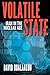 Volatile State: Iran in the Nuclear Age - Book by Dr. David Oualaalou