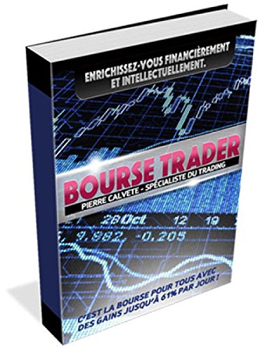 E.B.O.O.K BOURSE : Tout Savoir pour Devenir Opérationnel dans la Journée (French Edition) EPUB