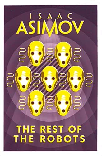 The Complete Robot [Paperback] [Jan 01, 2018] ISAAC ASIMOV: Asimov