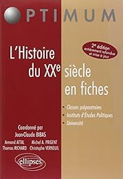 L' histoire du XXe siècle en fiches