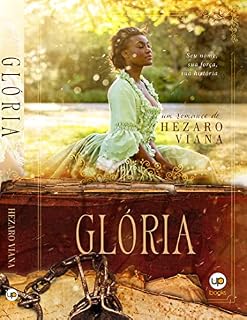Livro Glória: seu nome, sua força, sua história