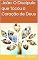 Livro João: O Discípulo que Tocou o Coração de Deus: A Jornada do Discípulo Amado: Fé, Revelação e Amor que Transcendem o Tempo