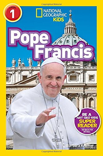 National Geographic Readers: Pope Francis (Readers Bios)