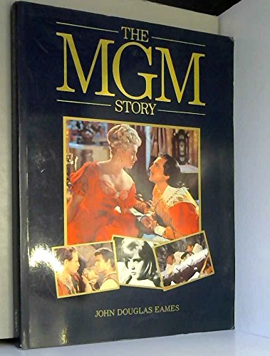 "The MGM Story" av John Douglas Eames