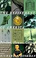 The Refinement of America: Persons, Houses, Cities