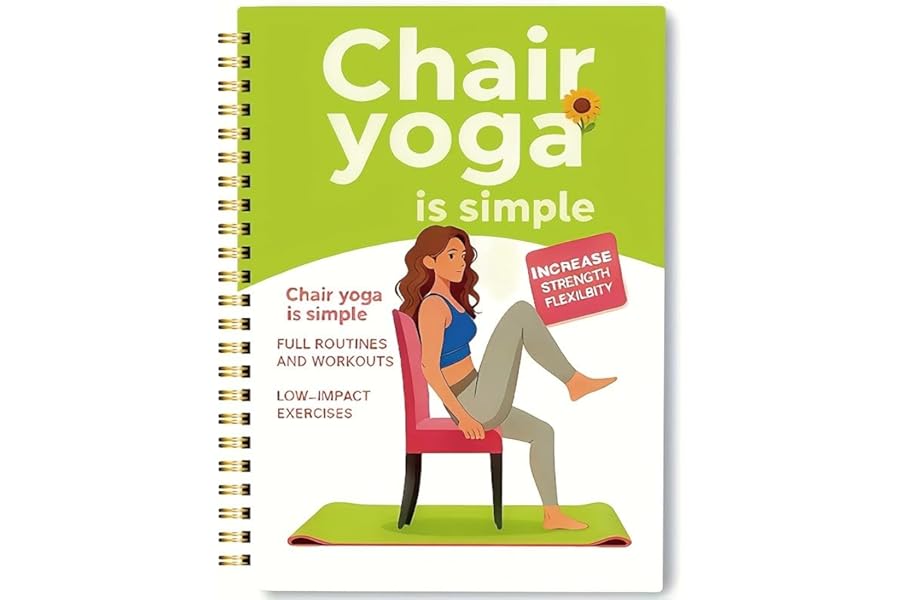 30-Day Chair Yoga Guide Book for Beginners, 60 Workouts for Weight Loss & Flexibility, Spiral Bound Senior Exercise Book (5.5x8.3 Inch, Green)