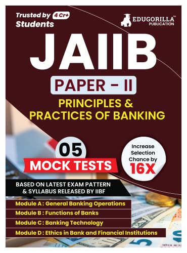 JAIIB 2024 (Combo of Paper 1, 2, 3 & 4) | 6000+ Solved Questions for Indian Economy & Indian Financial System, Principles and Practices of Banking, Accounting & Financial Management & Retail Banking & Wealth Management 2