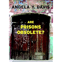 Are Prisons Obsolete? (Open Media Series) book cover Are Prisons Obsolete? (Open Media Series) book cover