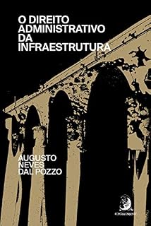 Livro O direito administrativo da infraestrutura