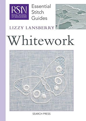 RSN Essential Stitch Guides: Whitework Hardcover – 11 July 2012