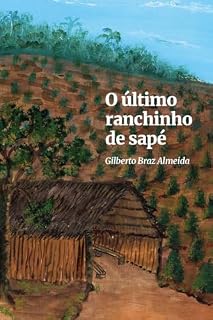 Livro O último ranchinho de sapé