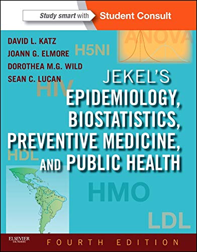 [R.E.A.D] Jekel's Epidemiology, Biostatistics, Preventive Medicine, and Public Health: With STUDENT CONSULT On KINDLE