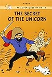 The Secret of the Unicorn (The Adventures of Tintin: Young Readers Edition)