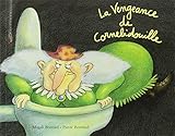 La Vengeance de Cornebidouille by 