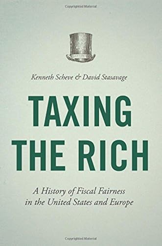 Download Taxing the Rich: A History of Fiscal Fairness in the United States and Europe PDF