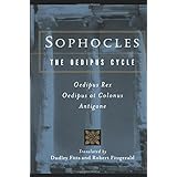 Sophocles, The Oedipus Cycle: Oedipus Rex, Oedipus at Colonus, Antigone
