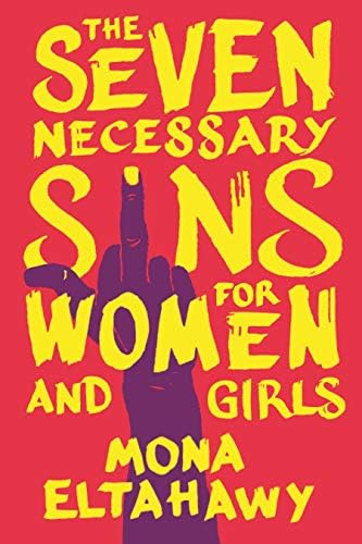 The Seven Necessary Sins for Women and Girls Hardcover – September 17, 2019