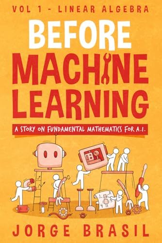 Amazon.com: Mathematics of Machine Learning: Master linear algebra