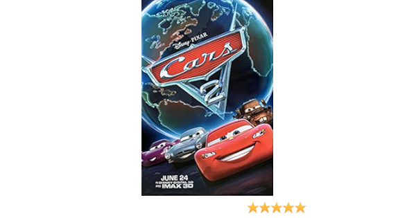 Amazon Com Cars 2 Movie Poster 2 Sided Original Final 27x40 Owen Wilson Posters Prints