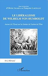Le  libéralisme de Wilhelm von Humboldt