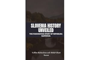 Slovenia History Unveiled: The Fascinating Story of Republika Slovenija