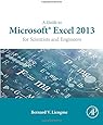 A Guide to Microsoft Excel 2013 for Scientists and Engineers